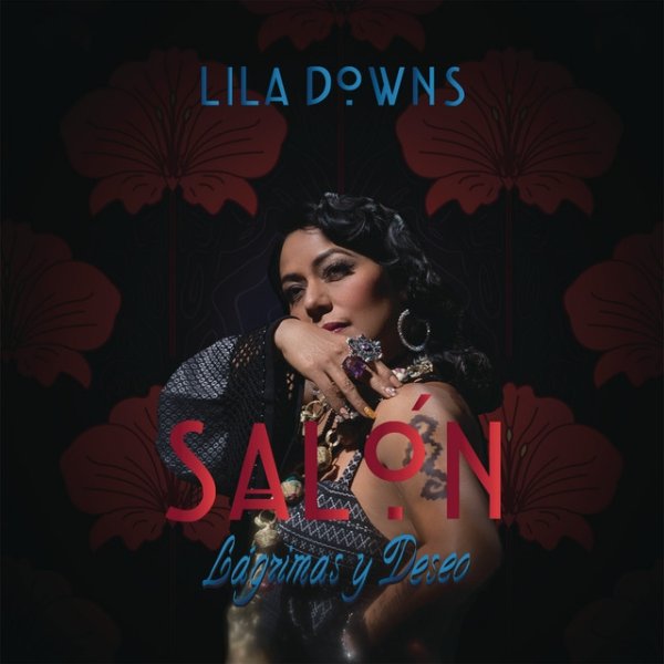 Album Lila Downs - Salón Lágrimas y Deseo