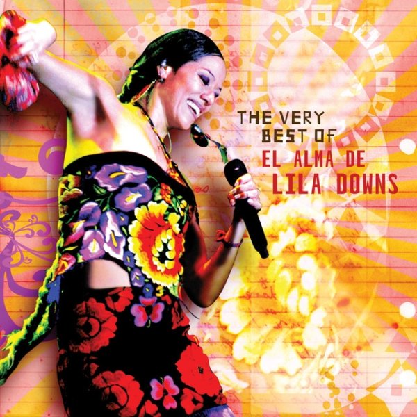 Album Lila Downs - The Very Best Of