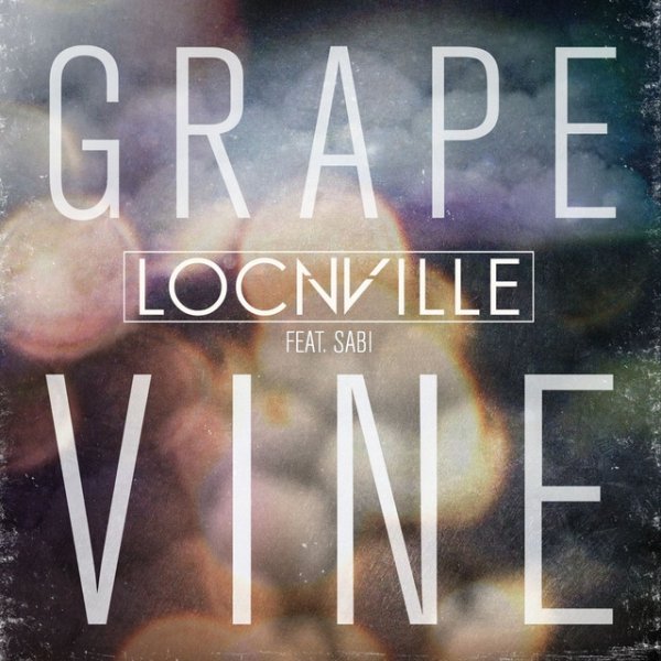 Album Locnville - Grapevine