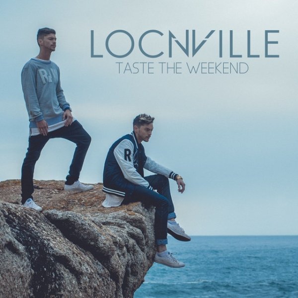 Album Locnville - Taste The Weekend II