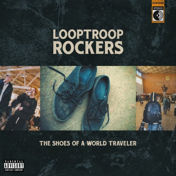 Album Looptroop Rockers - The Shoes of a World Traveler
