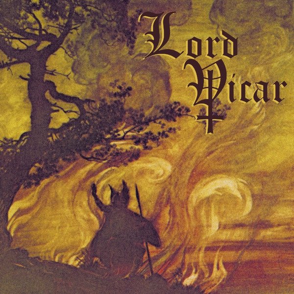 Album Lord Vicar - Fear No Pain