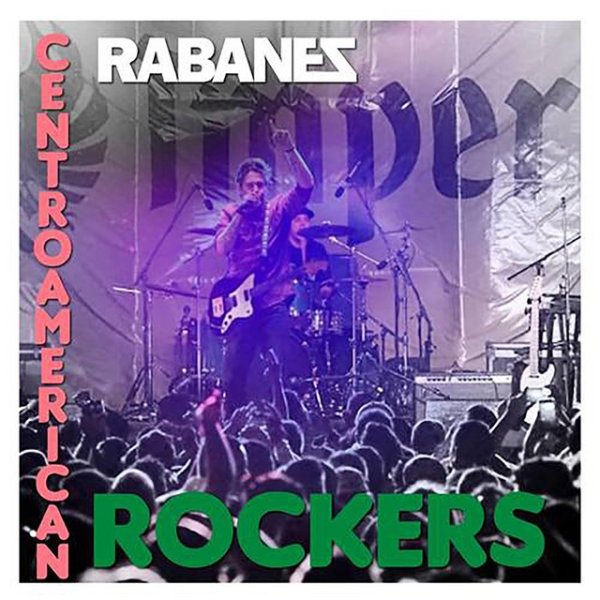 Album Los Rabanes - Centroamerican Rockers