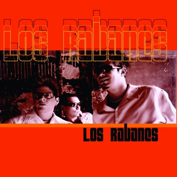 Album Los Rabanes - Los Rabanes