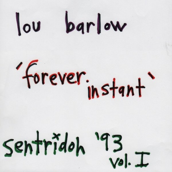 Album Lou Barlow - Forever Instant (Sentridoh 