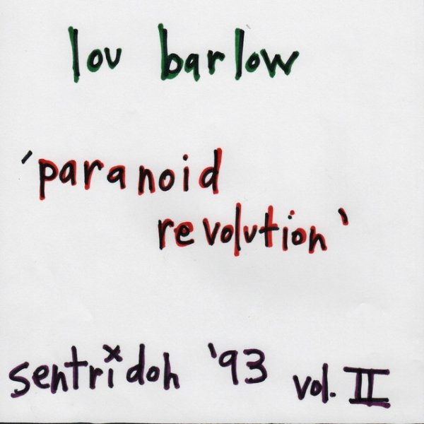 Album Lou Barlow - Paranoid Revolution (Sentridoh 