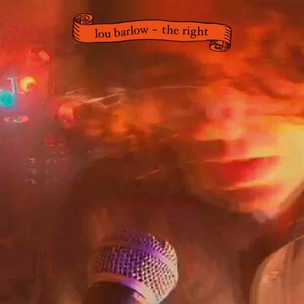 Lou Barlow The Right, 2009