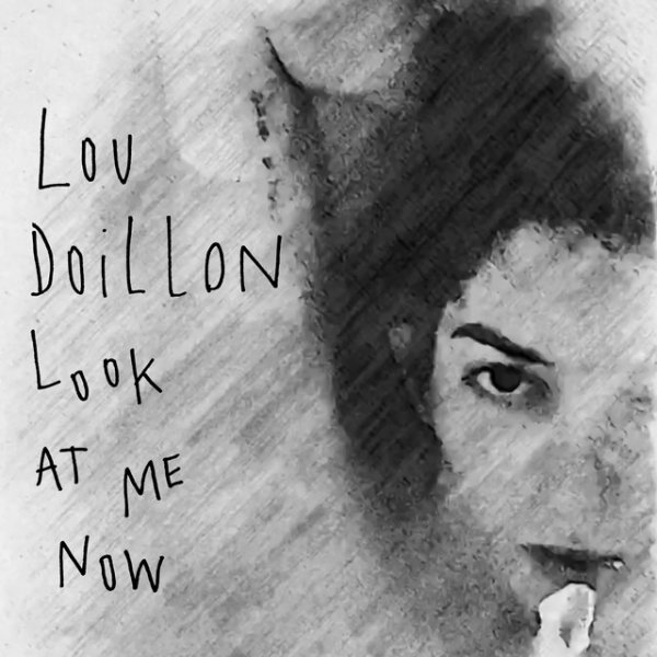 Album Lou Doillon - Look at Me Now