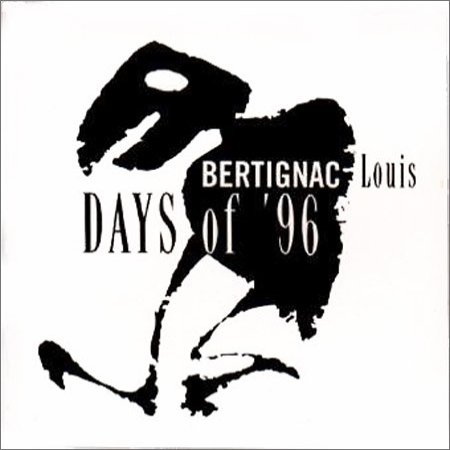Album Louis Bertignac - Days Of 