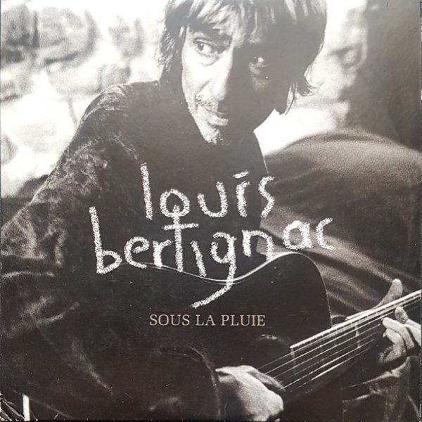 Album Louis Bertignac - Sous La Pluie