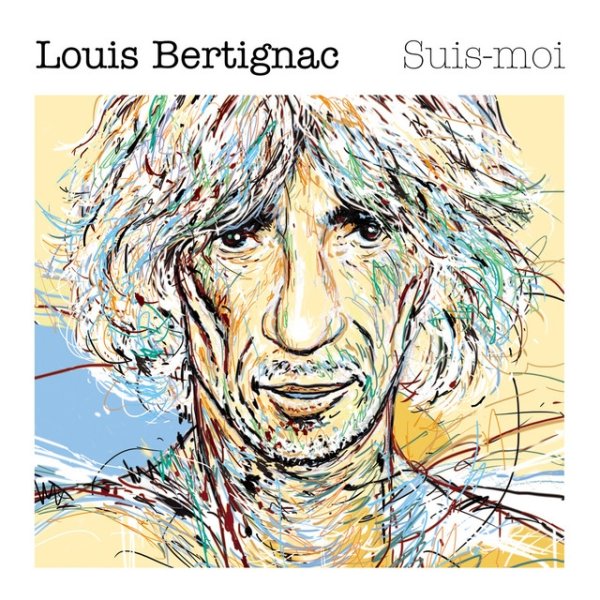 Album Louis Bertignac - Suis-moi