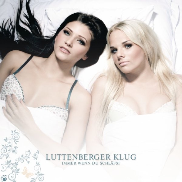 Album Luttenberger*Klug - Immer wenn du schläfst