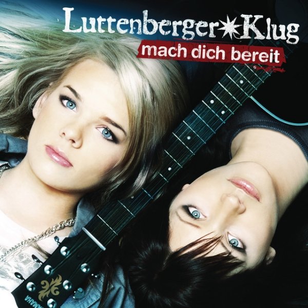 Album Luttenberger*Klug - Mach Dich bereit