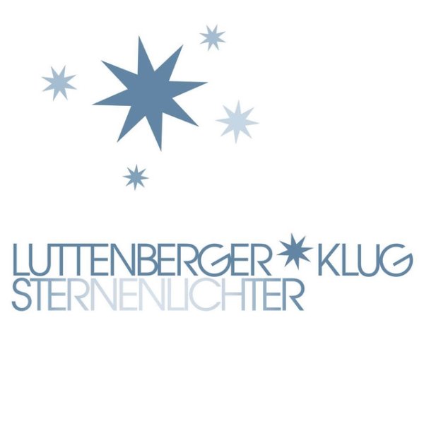 Luttenberger*Klug Sternenlichter, 2011