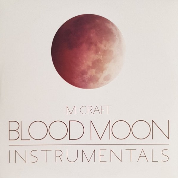 Album M. Craft - Blood Moon Instrumentals