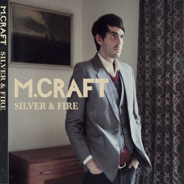 Album M. Craft - Silver And Fire