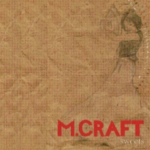Album M. Craft - Sweets