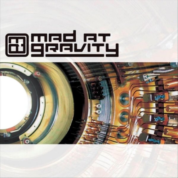 Album Mad at Gravity - Come Undone