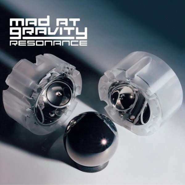 Mad at Gravity Resonance, 2002