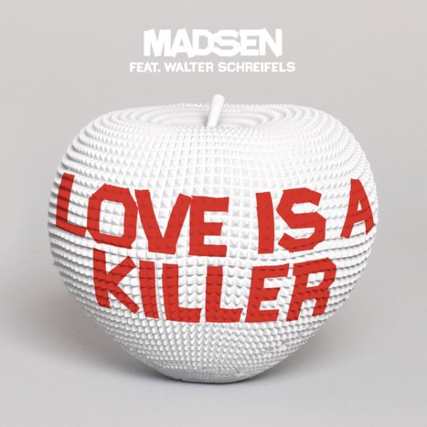 Album Madsen - Love is a Killer