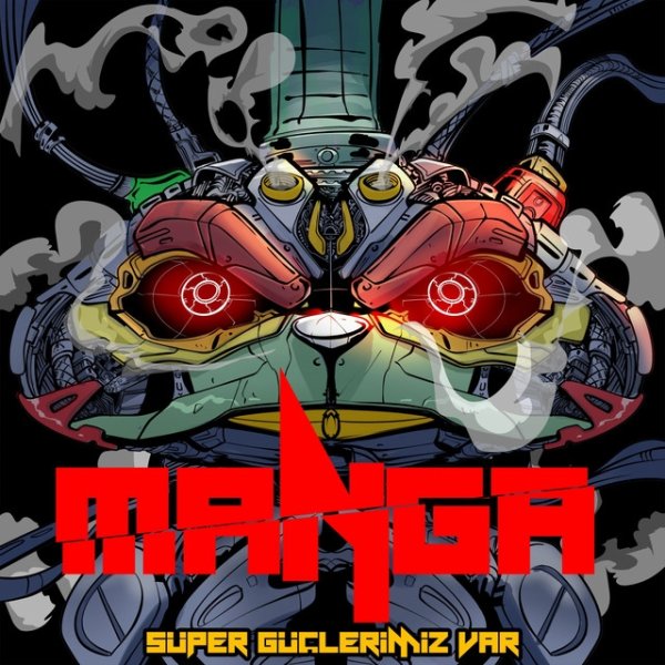 Album MaNga - Süper Güçlerimiz Var