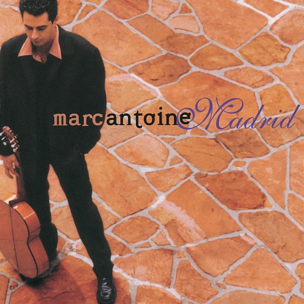 Album Marc Antoine - Madrid
