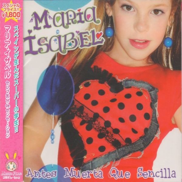 Album María Isabel - Antes Muerta Que Sencilla