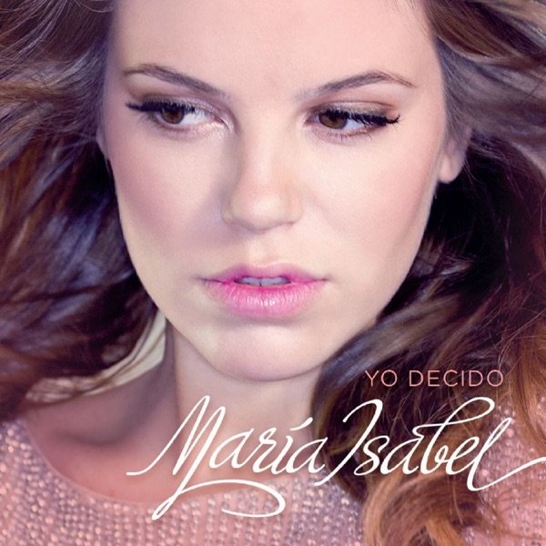 Album María Isabel - Yo Decido