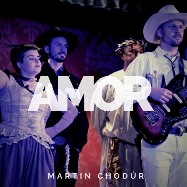Album Amor - Martin Chodúr