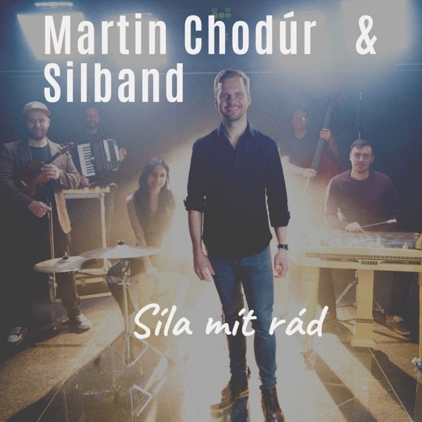 Album Síla mít rád - Martin Chodúr