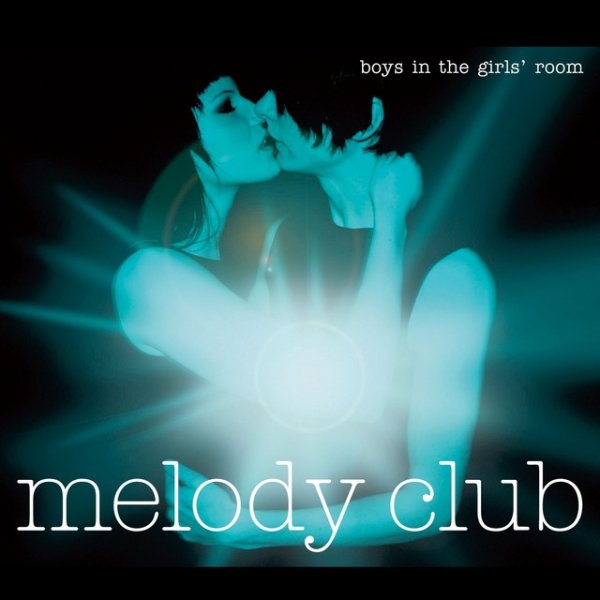 Album Melody Club - Boys in the Girls
