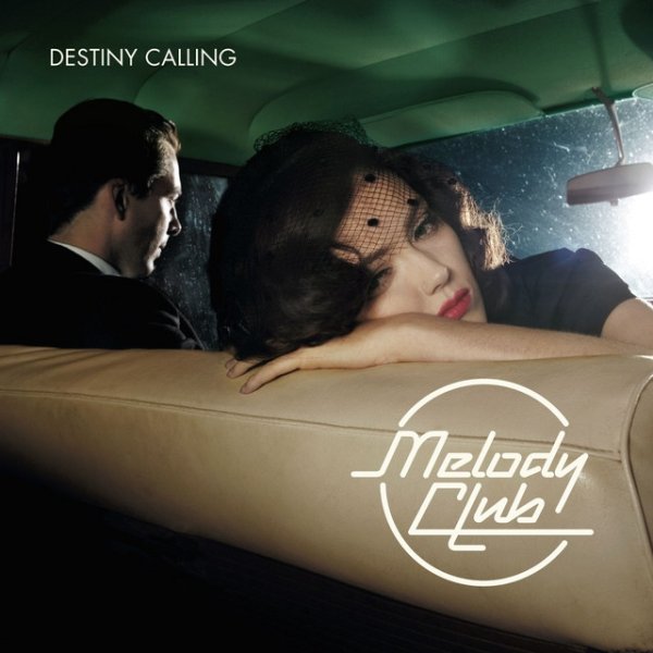 Album Melody Club - Destiny Calling