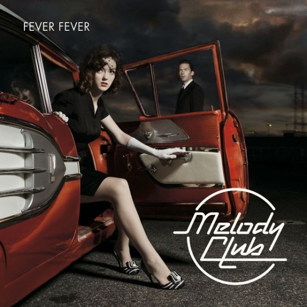 Album Melody Club - Fever Fever