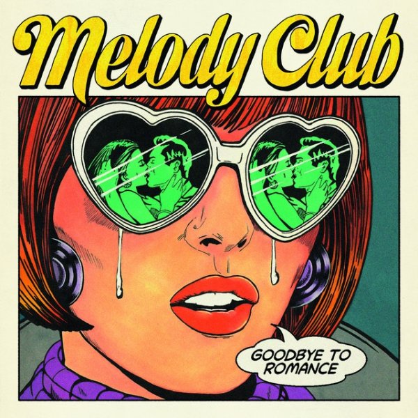 Album Melody Club - Goodbye To Romance