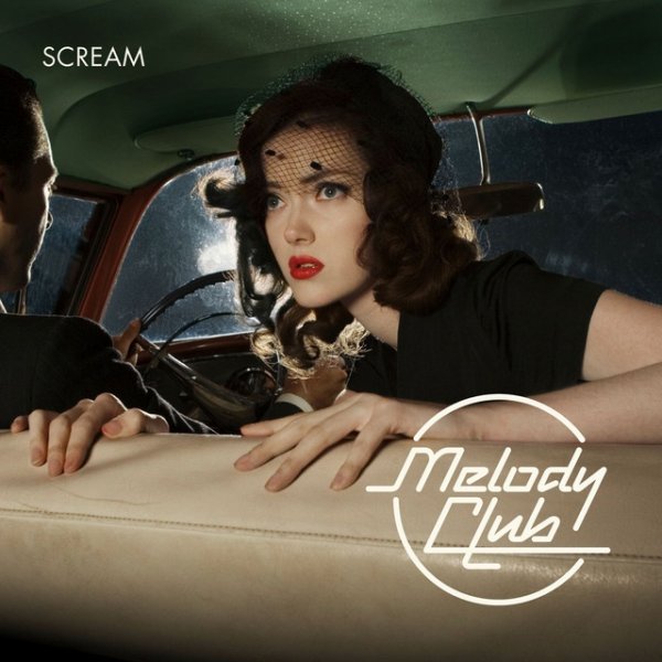 Album Melody Club - Scream