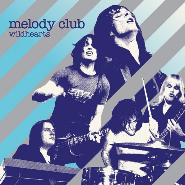 Album Melody Club - Wildhearts