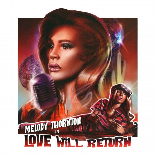 Album Melody Thornton - Love Will Return
