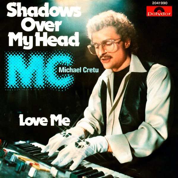 Michael Cretu Shadows Over My Head, 1978