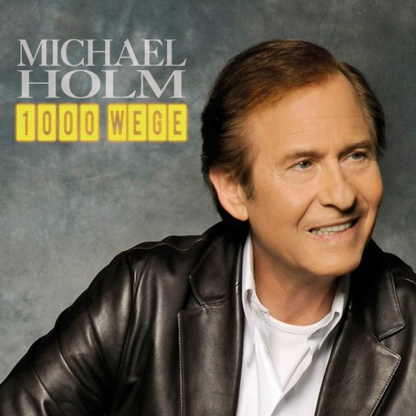 Album Michael Holm - 1000 Wege