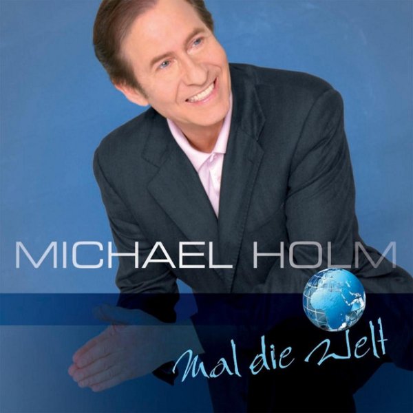 Album Michael Holm - Mal die Welt