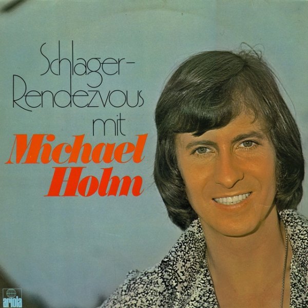 Album Michael Holm - Schlager-Rendezvous mit Michael Holm