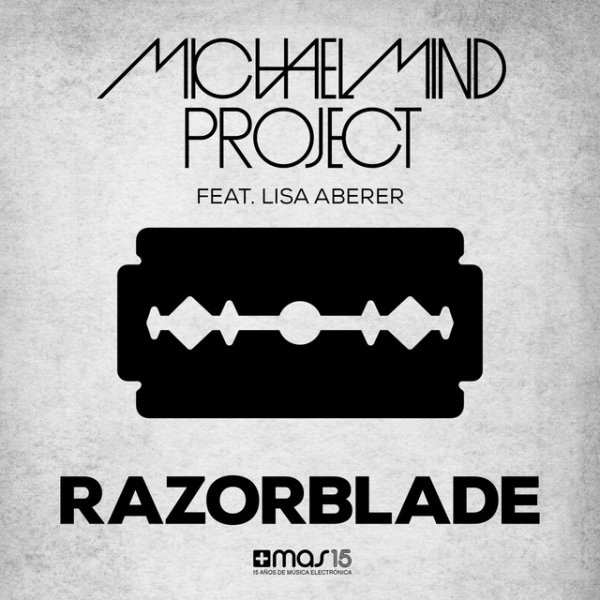 Album Michael Mind Project - Razorblade