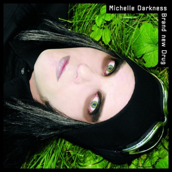 Album Michelle Darkness - Brand New Drug