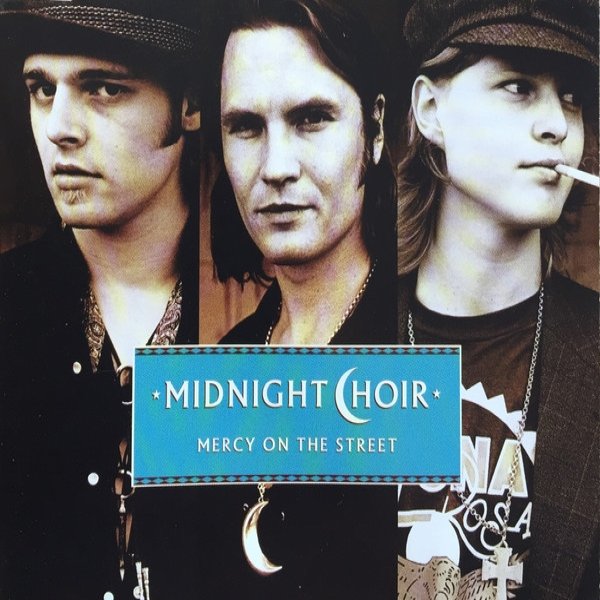Album Midnight Choir - Mercy On The Street