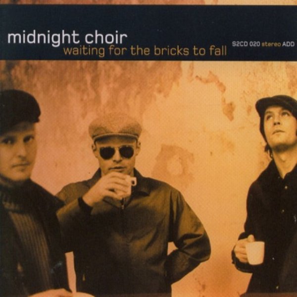 Album Midnight Choir - Waiting for the Bricks to Fall