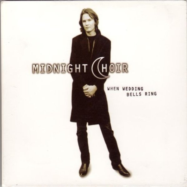 Album Midnight Choir - When Wedding Bell Ring