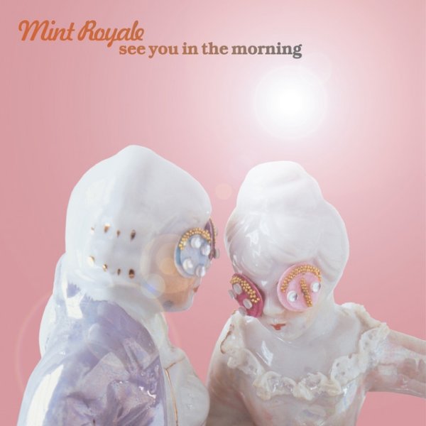 Album Mint Royale - See You in the Morning