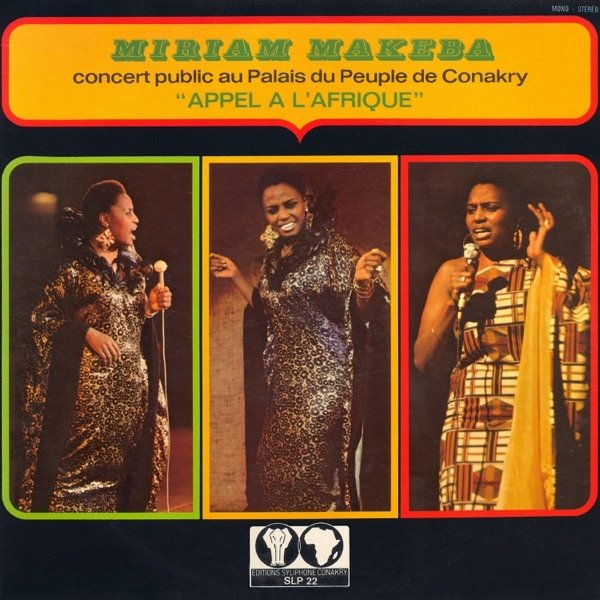 Miriam Makeba Appel à l'Afrique, 1971