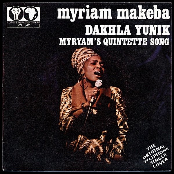 Miriam Makeba Dakhla Yunik / Miriam's Quintette Song, 1972