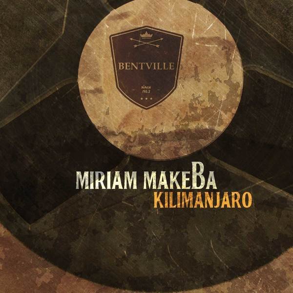 Album Miriam Makeba - Kilimanjaro